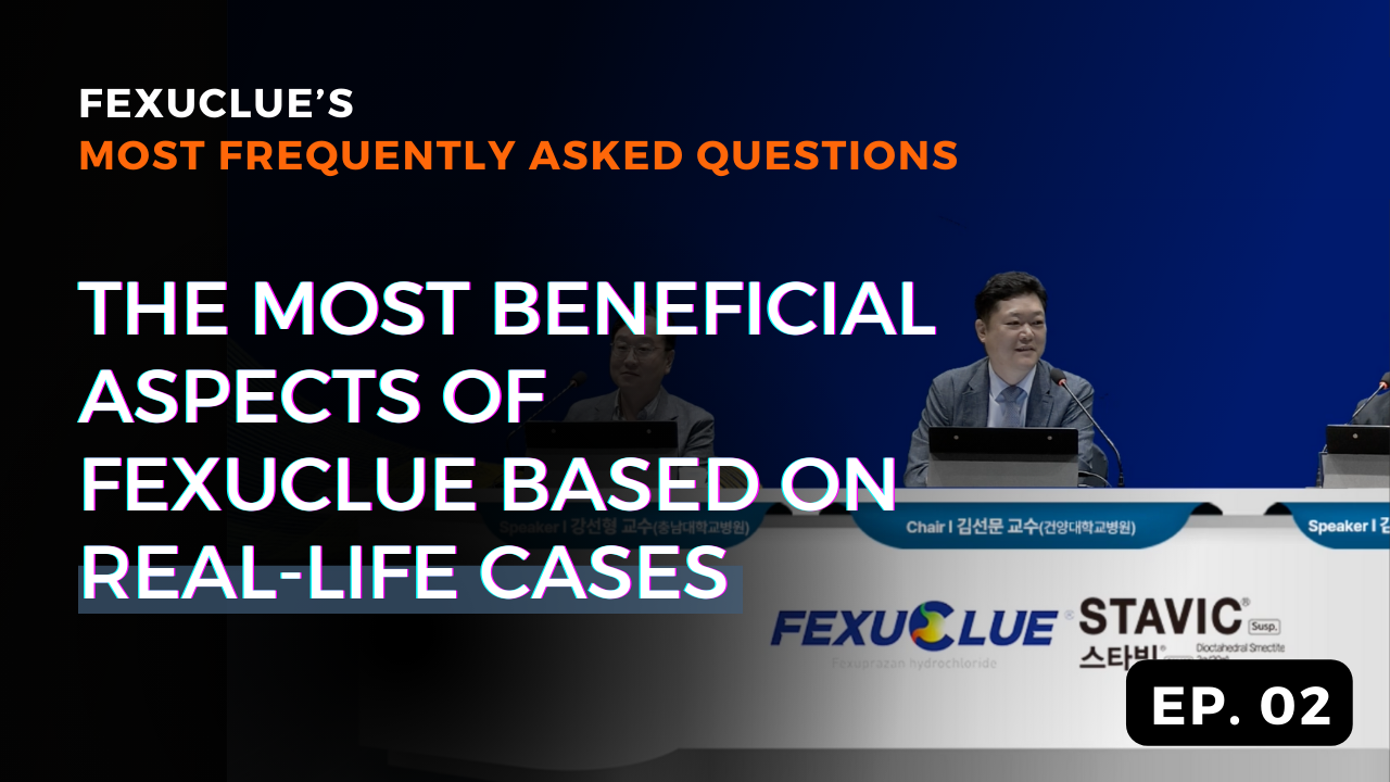 Fexuclue A-Z: The Most Beneficial Aspects of Fexuclue Based on Real-Life Cases